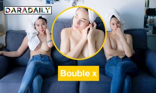 Twin X มีฉันมีเธอ “พั้นช์ ศิริรัตน์” และเพื่อน