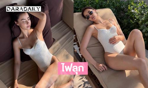 ไฟลุก..นางเอกวิกน้อยสีเสิร์ฟชุดว่ายน้ำอวดหุ่นเป๊ะปังมาก